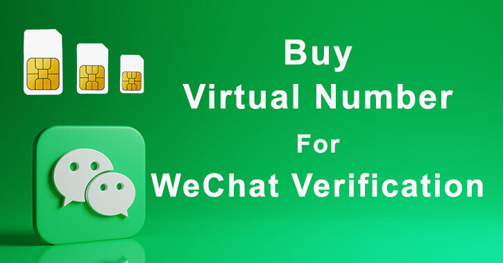 Virtual Number For WeChat Verification