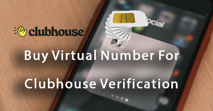 Virtual Number For Clubhouse Verification