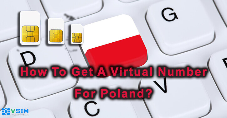 How to buy a Virtual number For Poland