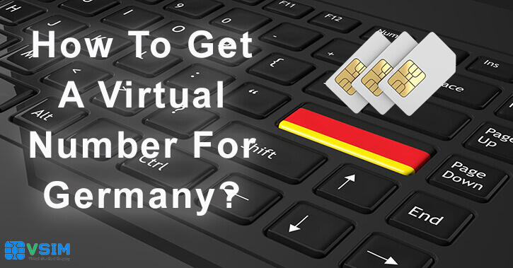 How to get a Virtual number For Germany