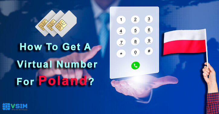 How to get a Virtual number For Poland