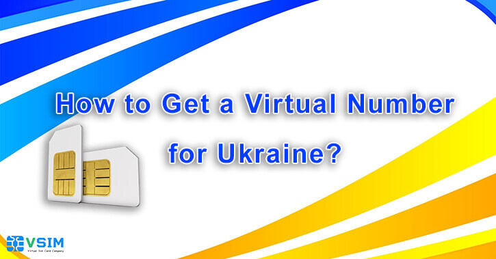 How to get a Virtual number For Ukraine