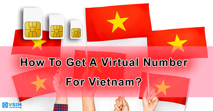 How to buy a Virtual number For Vietnam