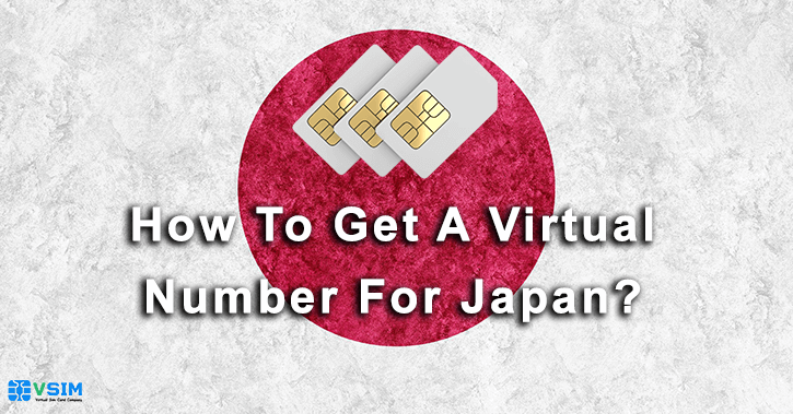 How to get a Virtual number For Japan